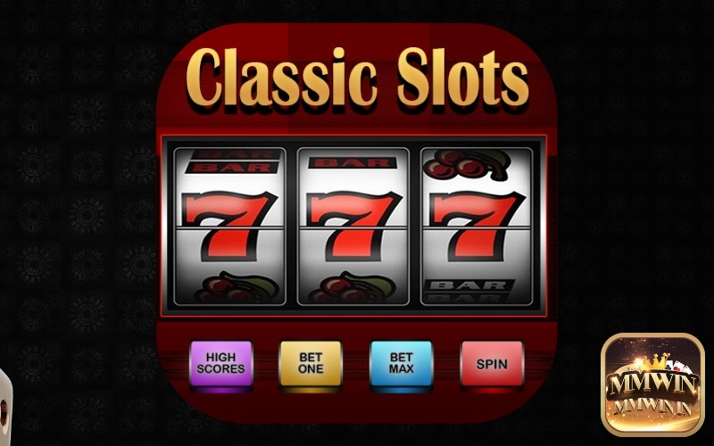 Slot cổ điển - Classic Slot