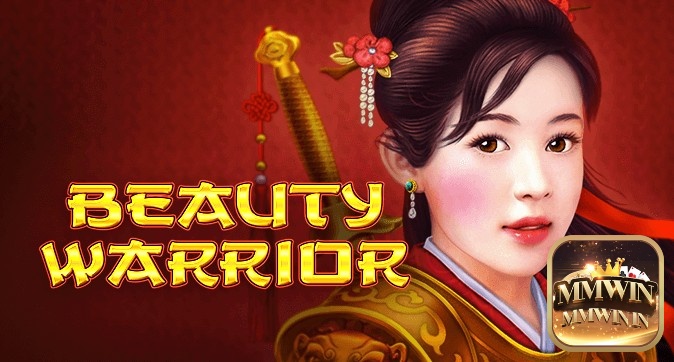 Review slot game Beauty Warrior cùng MMWIN