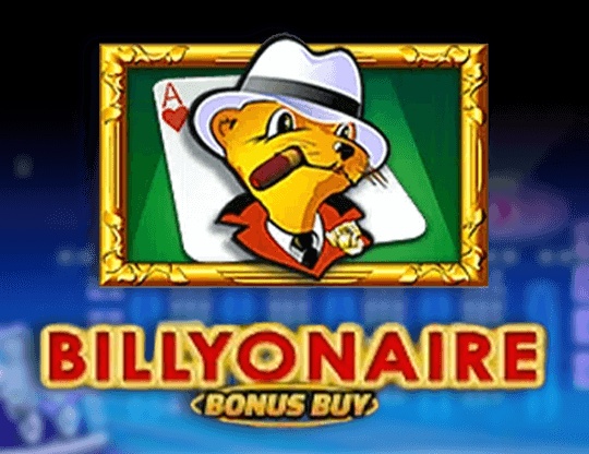 Billyonaire Bonus Buy: Review slot game đặc biệt về tỷ phú Billy