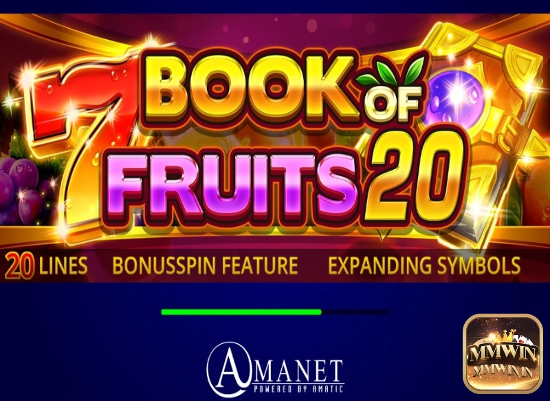 Trải nghiệm game slot Book of Fruits 20 cùng MMWIN