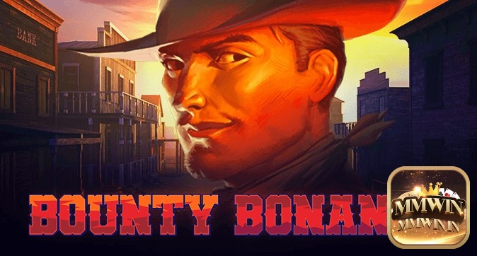 Khám phá game slot Bounty Bonanza cùng MMWIN