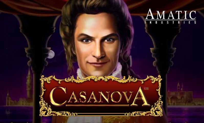 Casanova: Review slot game cuộc đời người đàn ông xứ Venice