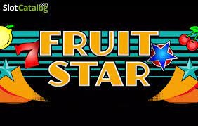Fruit Star: Review slot game đặc sắc về những loại trái cây