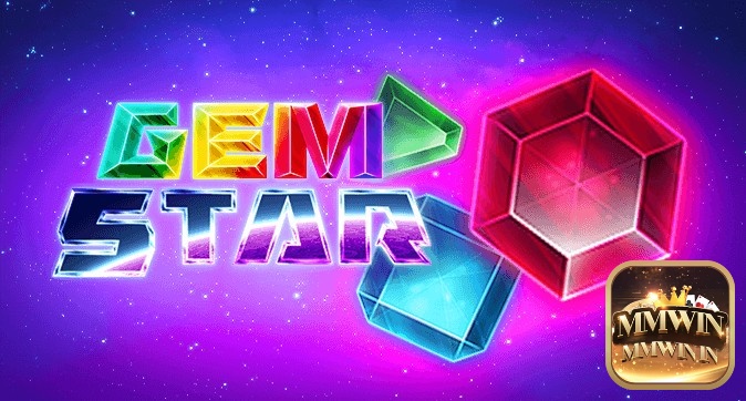 Cùng MMWIN review slot game Gem Star của Amatic