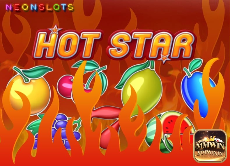 Chào mừng bạn đến với slot game Hot Star