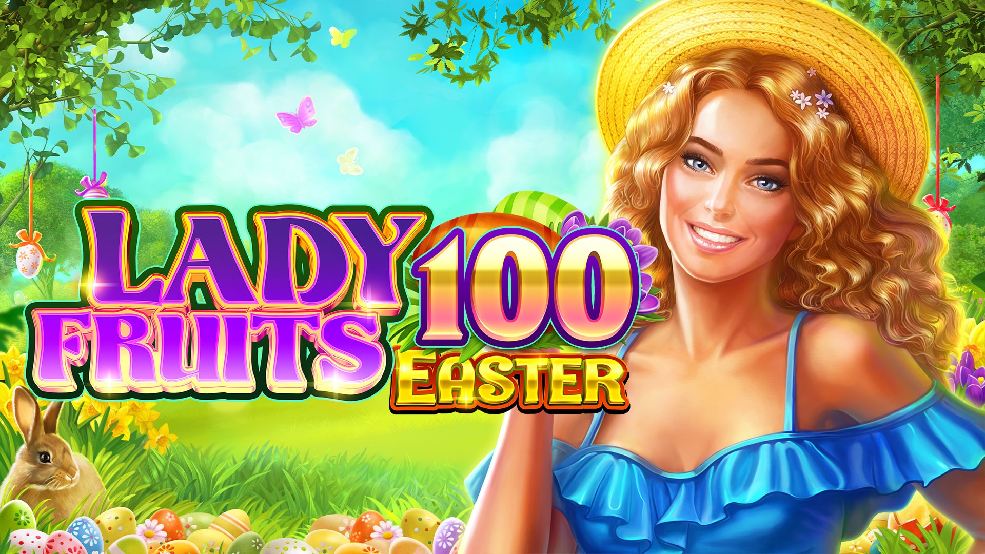 Lady Fruits 100 Easter: Slot game chủ đề hoa quả lễ phục sinh