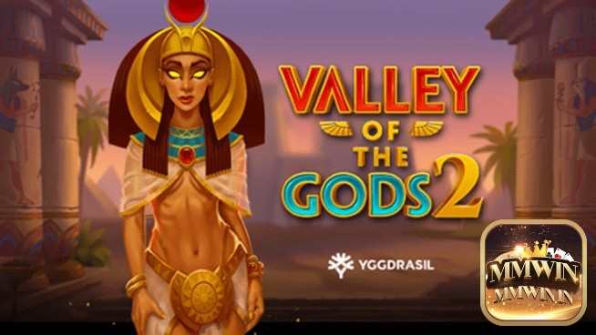 Khám phá nét văn hóa Ai Cập cổ đại cùng Valley of the Gods 2