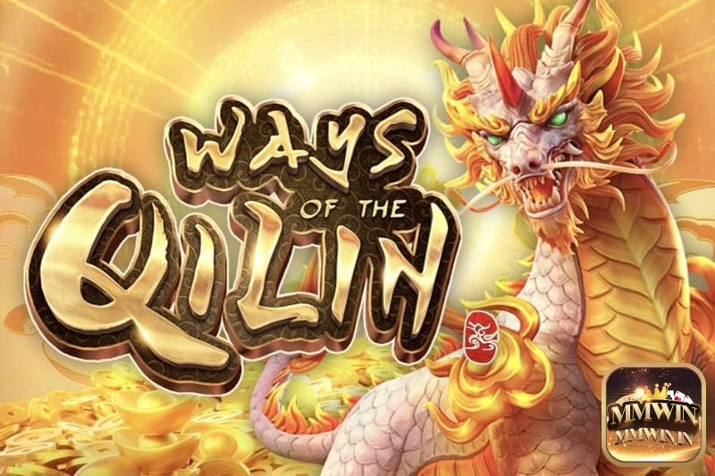 Ways of the Qilin với hình tường chủ đạo là con rồng phương Đông