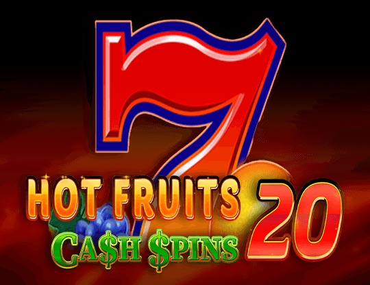 Hot Fruits 20 Cash Spins: Slot game máy xèng online